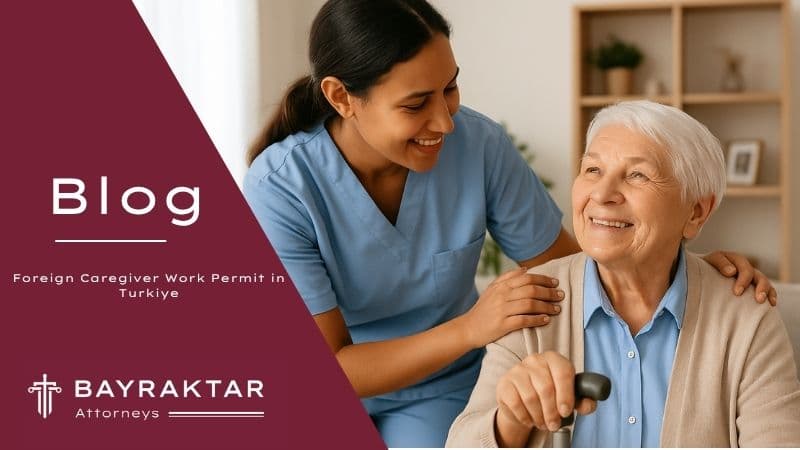 A photograph captures a light brown-skinned foreign caregiver assisting an elderly Turkish woman at home, symbolizing legal foreign caregiver employment in Türkiye.