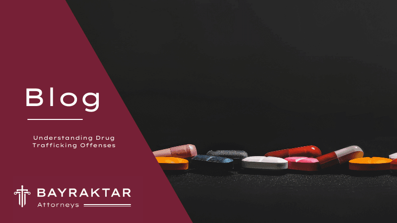 Understanding Drug Trafficking Offenses