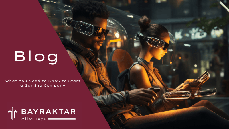 What You Need to Know to Start a Gaming Company 2026