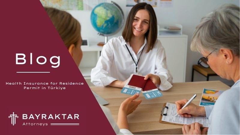 Health Insurance for Residence Permit in Türkiye 2026