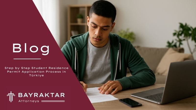 Student Residence Permit in Türkiye: Step-by-Step Guide 2026