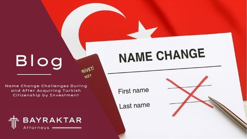 Image for project Name Change Challenges During and After Acquiring Turkish Citizenship by Investment