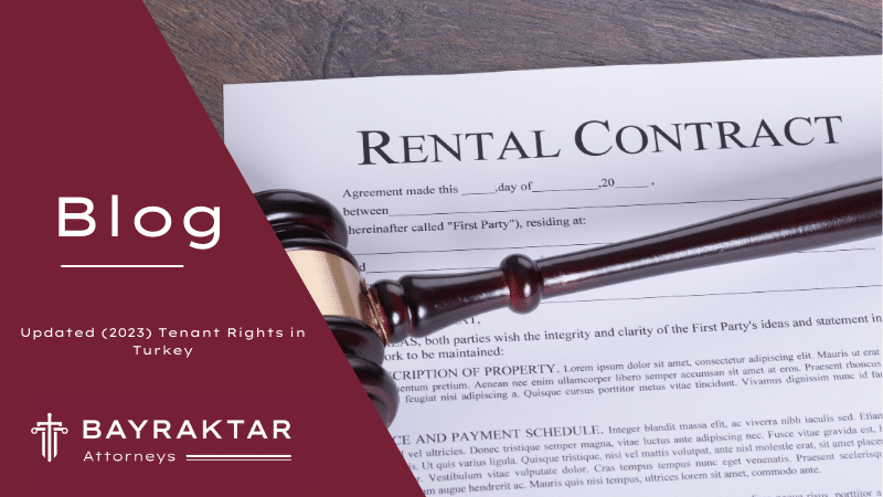 Updated (2023) Tenant Rights in Turkey 2026