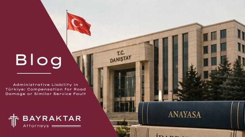 Administrative Liability in Türkiye