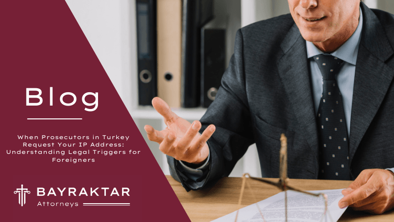 IP Address Requests by Turkey Prosecutors Explained 2026